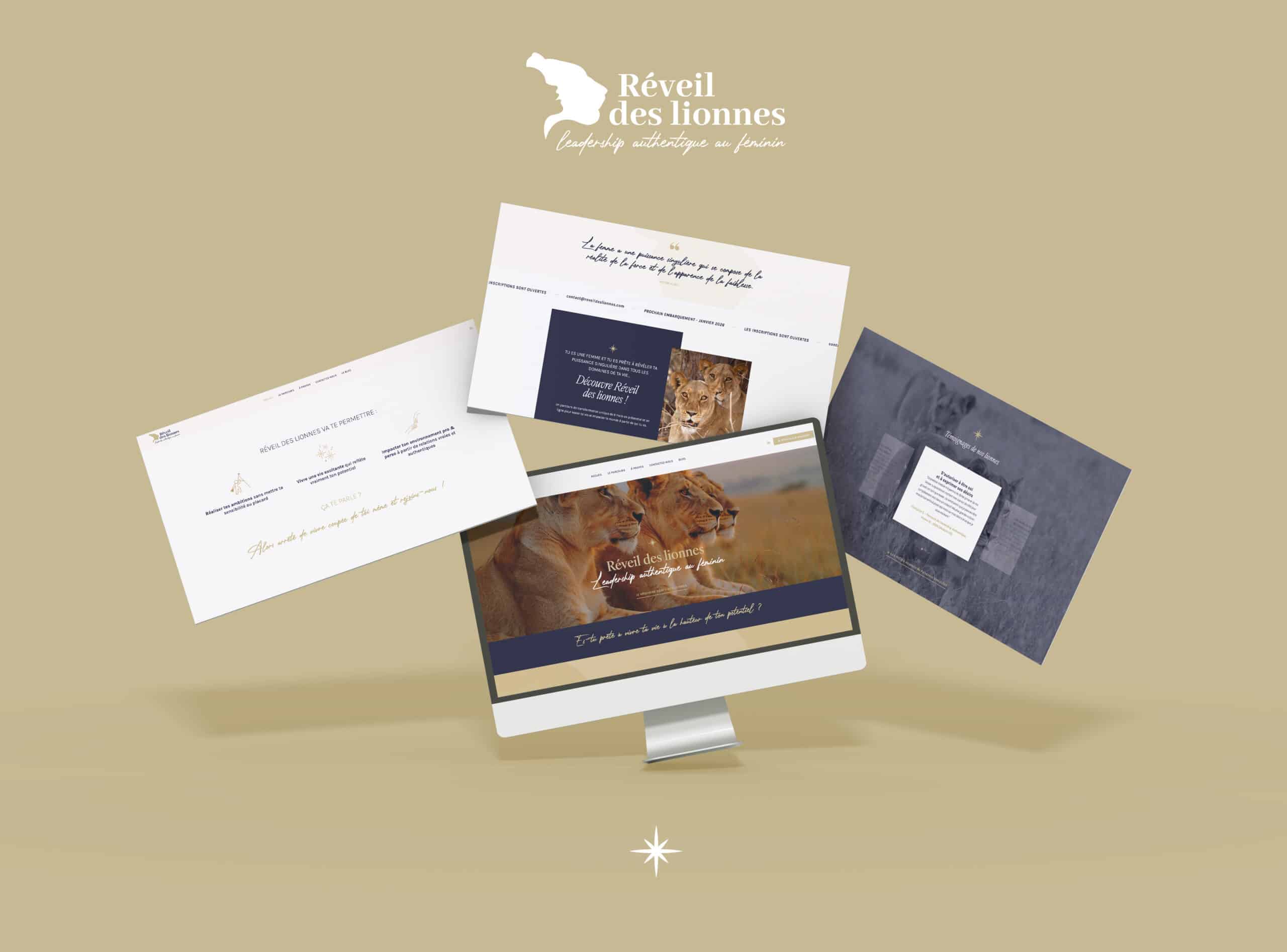 Quatre maquettes de site web et un écran illustrent le design minimaliste de « Réveil des lionnes », avec des images de lions, des blocs de texte et un fond beige. Le logo et le slogan du Réveil des lionnes sont bien visibles en haut au centre.